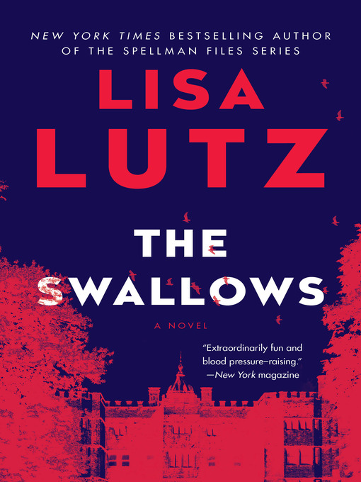 Title details for The Swallows by Lisa Lutz - Wait list